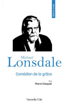 PRIER 15 JOURS AVEC MICHAEL LONSDALE - FESQUET PIERRE - NOUVELLE CITE