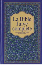 BIBLE JUIVE COMPLETE EDITION CLASSIQUE - STERN DAVID - BIBLIO PAR CERF