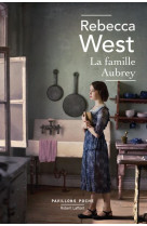 FAMILLE AUBREY (LA) - WEST REBECCA - ROBERT LAFFONT