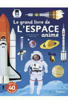 GRAND LIVRE DE L-ESPACE ANIME - Anne-Sophie Baumann - TOURBILLON