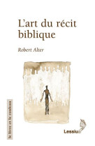 L'ART DU RECIT BIBLIQUE - ALTER, ROBERT - LESSIUS