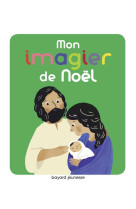 MON IMAGIER DE NOEL - PARUIT MARIE - BAYARD JEUNESSE