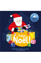 JOYEUX NOEL - DES SONS A ECOUTER, DES IMAGES A REGARDER - COLLECTIF - GALLIMARD