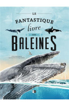 FANTASTIQUE LIVRE DES BALEINES (LE) - COLLECTIF - NC