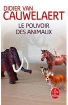 POUVOIR DES ANIMAUX (LE) - VAN CAUWELAERT D. - LGF/Livre de Poche