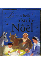 PLUS BELLE HISTOIRE DE NOEL (LA) - ROCHE MAITE - MAME