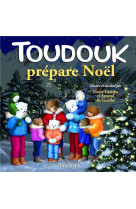 TOUDOUK PREPARE NOEL - MARIE-LAETITIA DE GA - TRIOMPHE