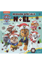 PAT- PATROUILLE - MISSION SPECIALE NOEL - XXX - HACHETTE