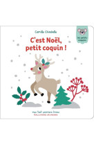 C-EST NOEL PETIT COQUIN - CHINCHOLLE CAMILLE - GALLIMARD