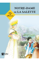 NOTRE-DAME DE LA SALETTE - Dominique Bach - SIGNE