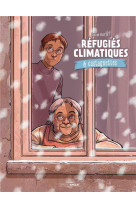 REFUGIES CLIMATIQUES & CASTAGNETTES - T02 - REFUGIES CLIMATIQUES & CASTAGNETTES - VOL. 02/2 - RATTE DAVID - BAMBOO