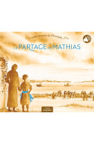 LE PARTAGE DE MATHIAS - FAIVRE/SILVE - CRER