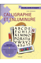 CALLIGRAPHIE ET ENLUMINURE - Ferraro Cari - Vigot