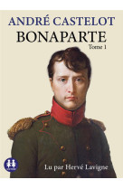 BONAPARTE - TOME 1 - CASTELOT ANDRE - NC