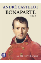 BONAPARTE - TOME 2 - CASTELOT ANDRE - NC