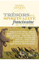 TRESORS DE LA SPIRITUALITE FRANCISCAINE AUX XXE ET XXIE SIECLES - UNE COMMUNION UNIVERSELLE - SAUQUET/MORACCHINI - SALVATOR