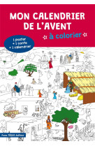 MON CALENDRIER DE L'AVENT A COLORIER -  LARROQUE, ANNE-CHARLOTTE - Téqui