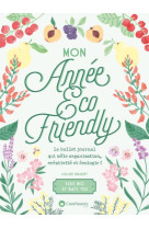 MON ANNEE ECO-FRIENDLY : LE BULLET JOURNAL QUI MELE ORGANISATION, CREATIVITE ET ECOLOGIE ! - BRUNET, LOUISE - CREAPASSIONS