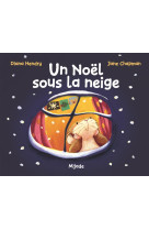 NOEL SOUS LA NEIGE (UN) - CHAPMAN JANE - MIJADE