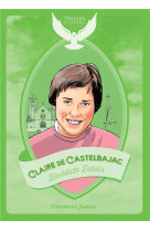 CLAIRE DE CASTELBAJAC - DELELIS BENEDICTE - EMMANUEL