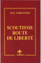 SCOUTISME ROUTE DE LIBERTE -   - PRESSES IDF