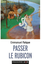 PASSER LE RUBICON - FALQUE EMMANUEL - CERF