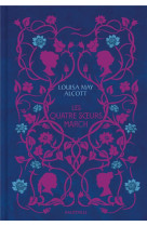 QUATRE SOEURS MARCH (LES) - MAY ALCOTT LOUISA - HAUTEVILLE