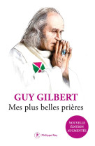 MES PLUS BELLES PRIÈRES - GILBERT GUY - REY