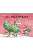 NOEL CHEZ PAPY LOUP - AUZARY LUTON SYLVIE - Ecole des loisirs