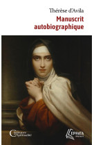 MANUSCRIT AUTOBIOGRAPHIQUE - THERESE D-AVILA - EPHATA