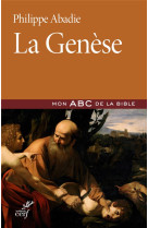 LE LIVRE DE LA GENESE - ABADIE PHILIPPE - CERF