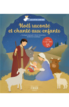 JOIE D'ETRE CHRETIEN VOL 1  -  NOEL RACONTE ET CHANTE AUX ENFANTS - SPERISSEN CHRISTOPHE - CRER