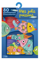 MES JOLIS POISSONS  -  80 GOMMETTES AUTOCOLLANTES - DESBONS, MARIE - NC