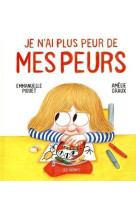 JE N-AI PLUS PEUR DE MES PEURS - PIQUET ET GRAUX - ARENES