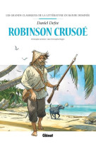 ROBINSON CRUSOE EN BD - LEMOINE/VERGNE/DEFOE - GLENAT