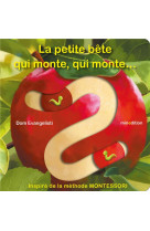 LA PETITE BETE QUI MONTE, QUI MONTE - EVANGELISTI DOM - MINEDITION