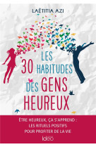 30 HABITUDES DES GENS HEUREUX (LES) - AZI LAETITIA - CITY