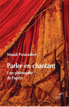 PARLER EN CHANTANT - POURADIER MAUD - CERF