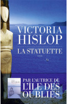 STATUETTE(LA) - HISLOP VICTORIA - LES ESCALES