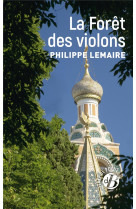 FORET DES VIOLONS (LA) - LEMAIRE PHILIPPE - DE BOREE