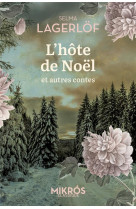 HOTE DE NOEL ET AUTRES CONTES (L-) - MAILLARD/LAGERLOF - AUBE NOUVELLE