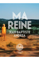 MA REINE - ANDREA JEAN-BAPTISTE - l'Iconoclaste