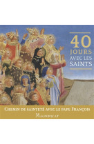 40 JOURS AVEC LES SAINTS - XXX - NC