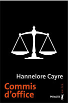 COMMIS D-OFFICE - CAYRE HANNELORE - Métailié