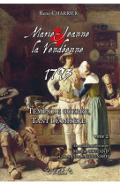 MARIE-JEANNE LA VENDEENNE 1792 1793 1794 - CHARRIER/COUTAND - DU LUMIGNON