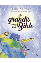 JE GRANDIS AVEC MA BIBLE - SALLY ANN WRIGHT - LLB éditions