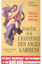 ENQUETE EXISTENCE ANGES GARDIENS - JOVANOVIC PIERRE - JARDIN LIVRES