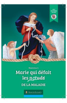 NEUVAINE MARIE QUI DEFAIT LES NOEUDS POUR LES COUPLES - ASSOCIATION MARIE DE - BOOKS ON DEMAND