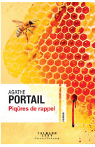 PIQURES DE RAPPEL - PORTAIL AGATHE - CALMANN-LEVY