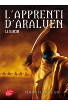 L'APPRENTI D'ARALUEN T.7  -  LA RANCON - FLANAGAN, JOHN - Le Livre de poche jeunesse